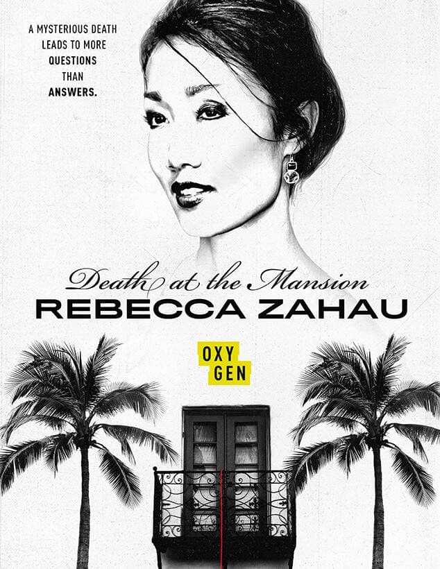 Death at the Mansion: Rebecca Zahau